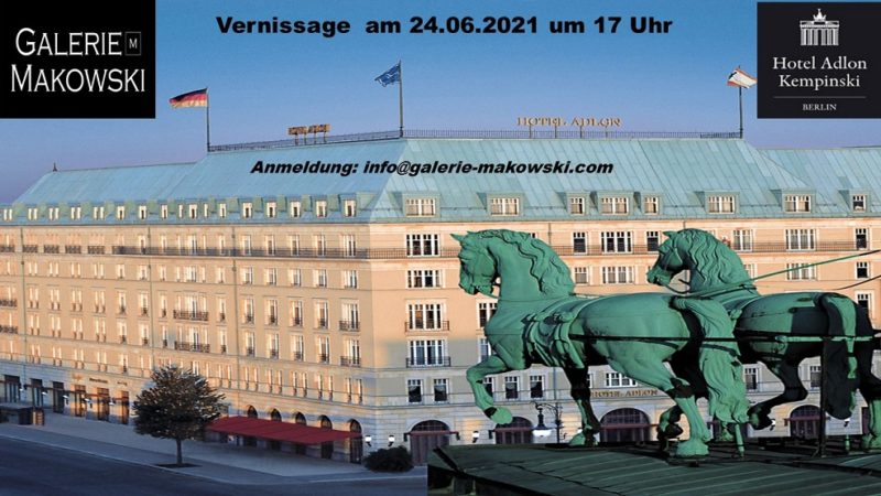 adlon berlin ausstellung in berlin kunst im adlon kempinski galerie makowski ausstellung im hotel kimpinski in berlin dieter hanf nyc artfair