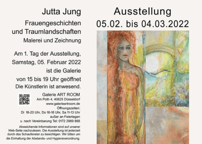Kunst in Düsseldorf: Ausstellung in der Galerie ART ROOM - Jutta Jung FRAUENGESCHICHTEN UND TRAUMLANDSCHAFTEN - ARTTRADO