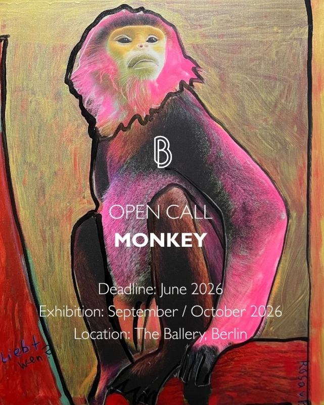 Call for Artists: Künstler gesucht - Open Call „MONKEY“ in der The Ballery Berlin. Galerie sucht Künstler - Tipps für Künstler auf ARTTRADO. Plattform für Kunst und Kultur. Kunst kaufen. Online Galerie Affen.